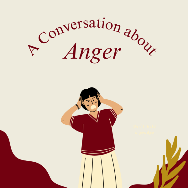 A converstation about Anger