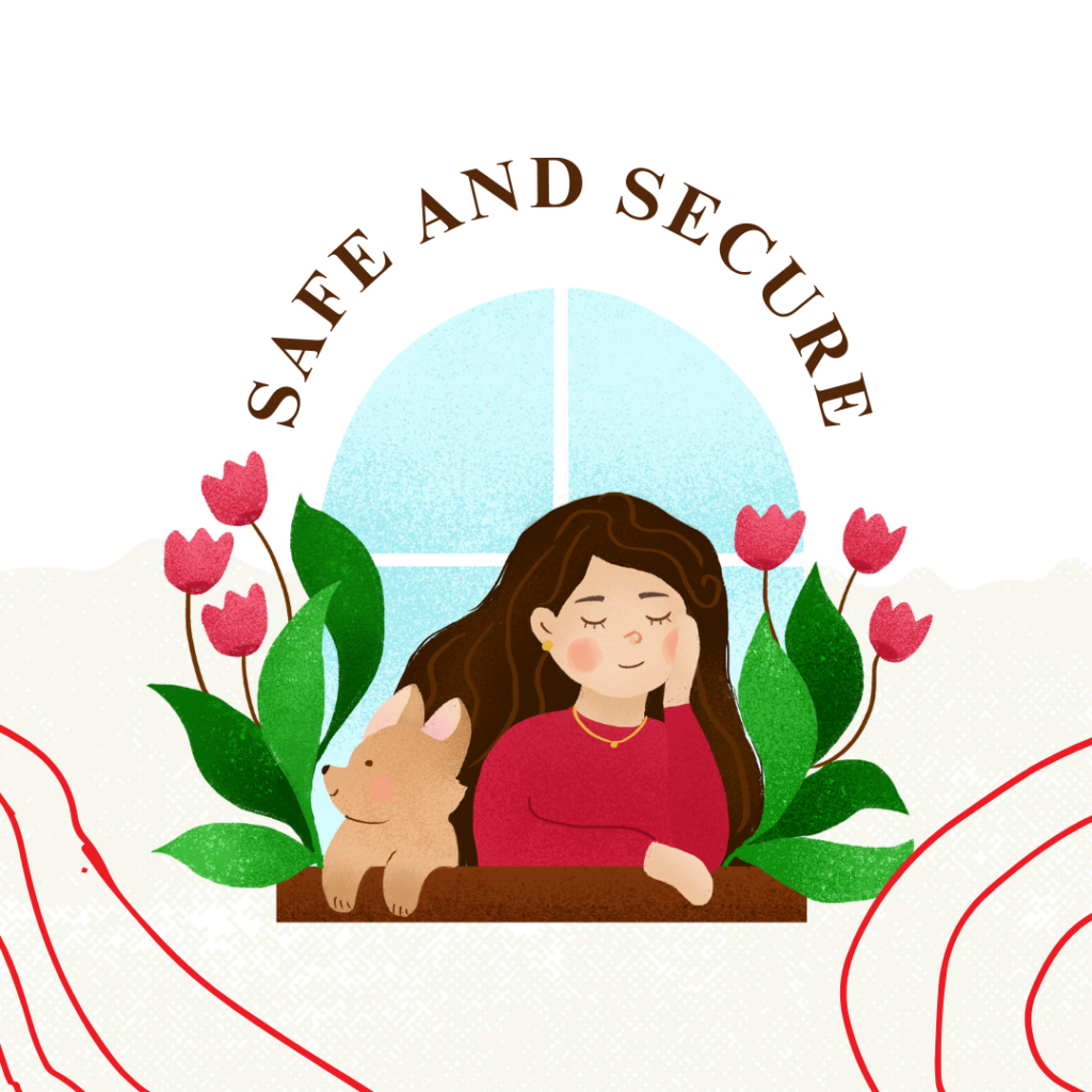 Safe and Secure