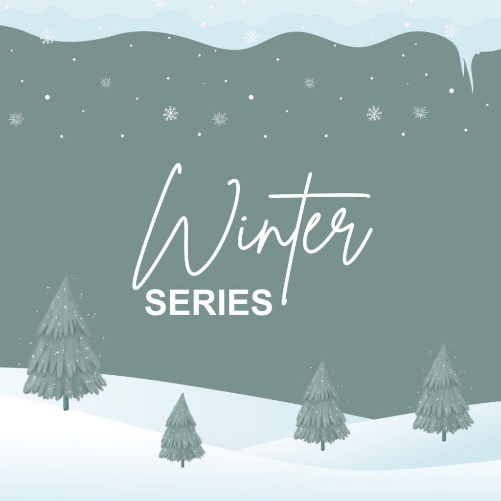 A Winter Series