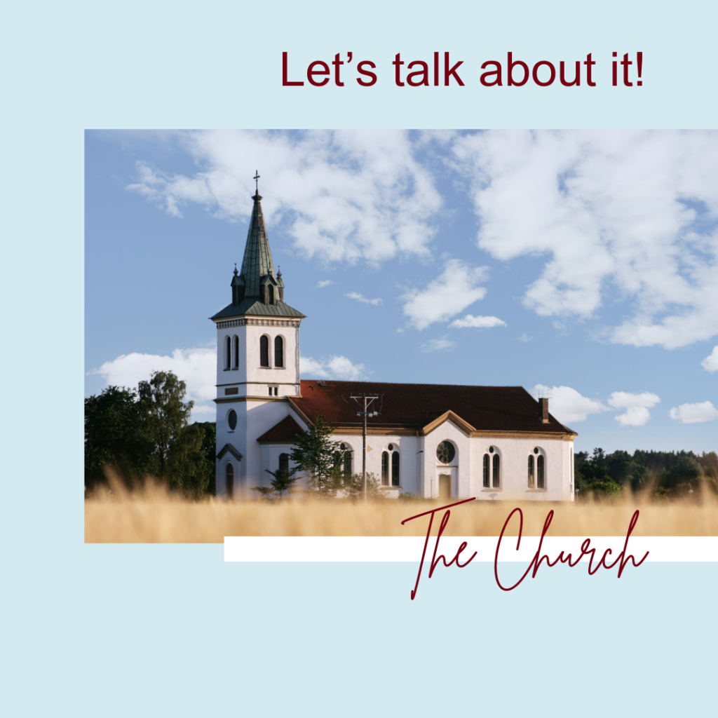 Let's talk about the church